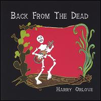 Back from the Dead von Harry Orlove