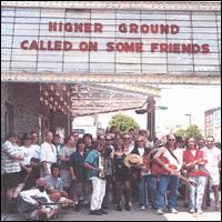 Called on Some Friends von Higher Ground