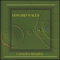 Complex Simplex von Howard Wales
