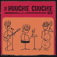 Hoochie Coochie Men von Hoochie Coochie Men