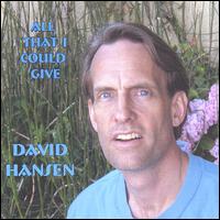 All That I Could Give von David Hansen
