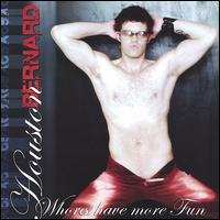 Whores Have More Fun von Houston Bernard