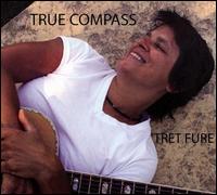 True Compass von Tret Fure