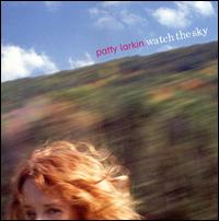 Watch the Sky von Patty Larkin