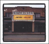 ...Before I Sold Out von Eric Hutchinson