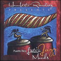 Puerto Rico Latin Jazz Moods von Humberto Ramírez