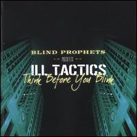 Think Before You Blink von Ill Tactics