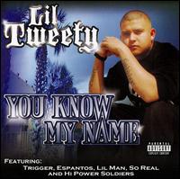 You Know My Name von Lil' Tweety