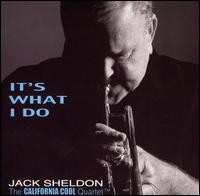 It's What I Do von Jack Sheldon