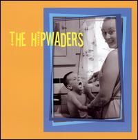 Hipwaders von The Hipwaders