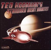 Ted Kooshian's Standard Orbit Quartet von Ted Kooshian