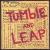 Tumble and Leap von June Drucker