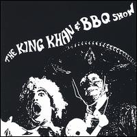 King Khan & BBQ Show von The King Khan & BBQ Show