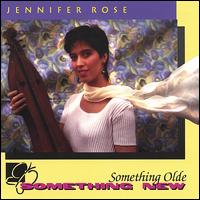 Something Olde, Something New von Jennifer Rose
