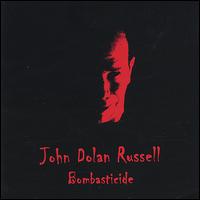 Bombasticide von John Dolan Russell