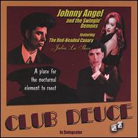 Club Deuce von Johnny Angel