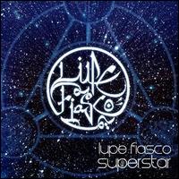 Superstar von Lupe Fiasco