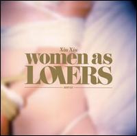 Women as Lovers von Xiu Xiu