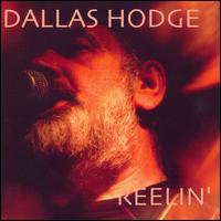 Reelin' von Dallas Hodge