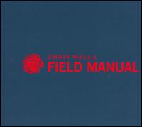 Field Manual von Christopher Walla