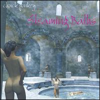Steaming Baths von Chuck Jonkey