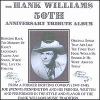 Hank Williams 50th Anniversary Tribute von Joe Penny