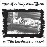 In the Doghouse...Again! von Johnny Max