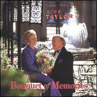Bouquet of Memories von Joe Taylor