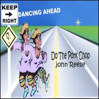 Do the Pork Chop von John Reese