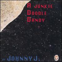 Junkie Doodle Dandy von Johnny J