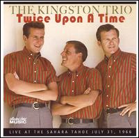 Twice Upon a Time von The Kingston Trio