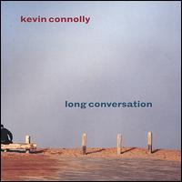 Long Conversation von Kevin Connolly