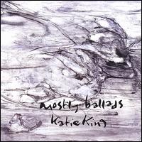 Mostly Ballads von Katie King