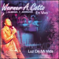 Luz de Mi Vida von Werner A. Cotto