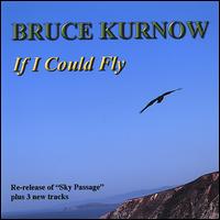 If I Could Fly von Bruce Kurnow