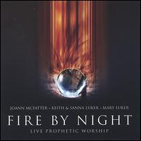 Fire by Night von Keith Luker