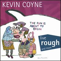 Live Rough and More von Kevin Coyne