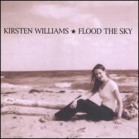 Flood the Sky von Kirsten Williams