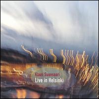 Live in Helsinki von Klaus Suonsaari