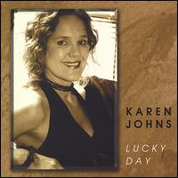 Lucky Day von Karen Johns