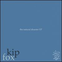 Natural Disaster EP von Kip Fox