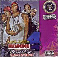 Running 4 President 2K8: Chopped Not Slopped von Mike Jones