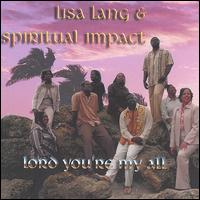 Lord You're My All von Lisa Lang