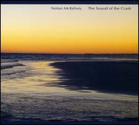 Sound of the Crash von Nolan McKelvey