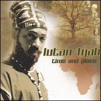 Time and Place von Lutan Fyah