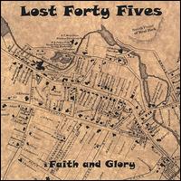 Faith and Glory von Lost Forty Fives