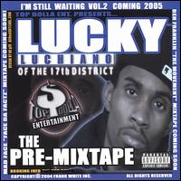 Pre-Mixtape von Lucky Luchiano