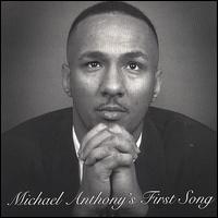 Michael Anthony's First Song von Michael Anthony
