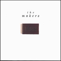 Makers von The Makers