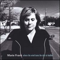 Where the Wind Turns the Skin to Leather von Marie Frank